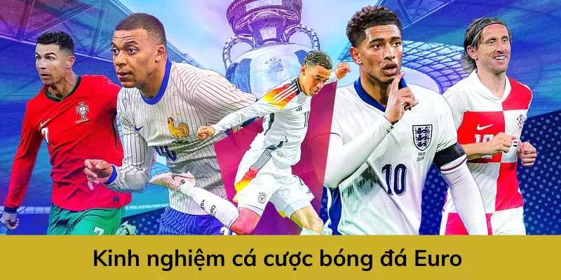 Tỷ Lệ Cá Cược Bóng Đá Euro - Cách Chinh Phục Kèo Trong 1 Nốt Nhạc 3 Kinh nghiệm chinh phục tỷ lệ cá cược bóng đá Euro