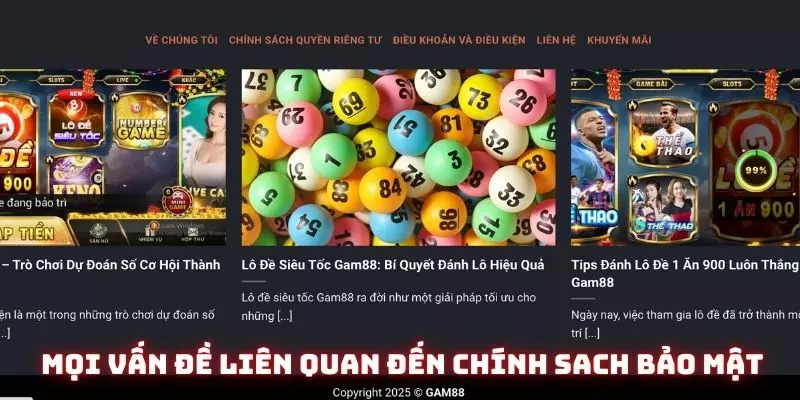 Chính Sách Bảo Mật Gam88 - Trải Nghiệm Chơi Game An Toàn Tin Cậy 3 Phân tích sâu hơn về mọi vấn đề liên quan đến chính sách