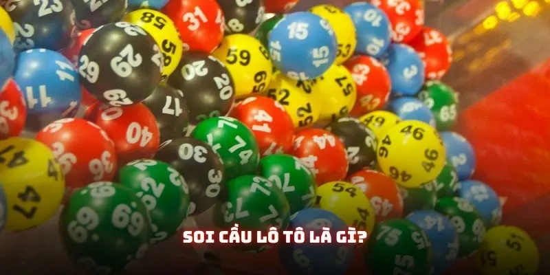 Soi Cầu Lô Tô Hiệu Quả - Bí Quyết Tăng Cơ Hội Trúng Số Cùng Gam88 1 Soi cầu lô tô là gì?